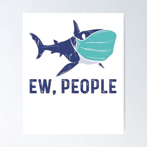 Item preview, Shark Ew People Social Distancing - Funny Best Gift Ideas Shark Lover designed and sold by NDTStore.