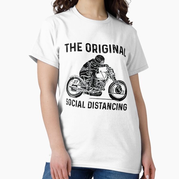 Item preview, Motorcycle The Original Social Distancing - Funny Best Gift Ideas Motorcycle Lover designed and sold by NDTStore.