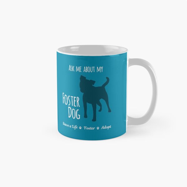 Item preview, Ask Me About My Foster Dog - Small Dog designed and sold by MSwiftDesigns.