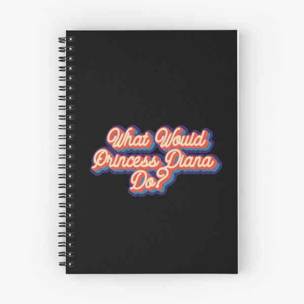 Item preview, What would Princess Diana do? designed and sold by lolquotes.