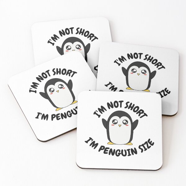 Item preview, I'm Not Short I'm Penguin Size designed and sold by momsnpops.