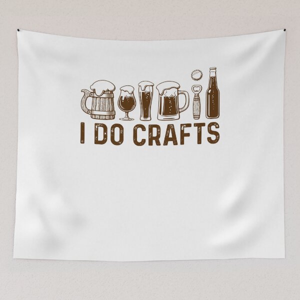 Item preview, I Do Crafts - Funny Best Gift Ideas Beer Lovers Wine Lover designed and sold by NDTStore.