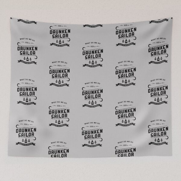 Item preview, what do we do with a drunken sailor    designed and sold by TheRockinHippie.