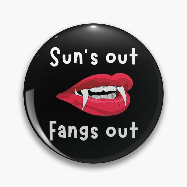 Item preview, Sun's Out Fangs Out designed and sold by Legit Hooligan.