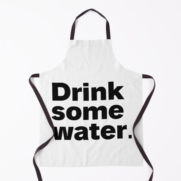 Item preview, drink some water designed and sold by Sinovius.