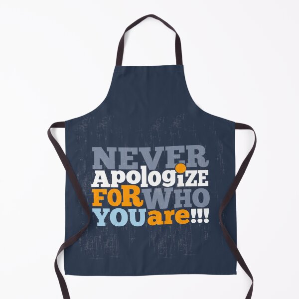 Item preview, Never Apologize for Who You Are designed and sold by OrganicCharm.