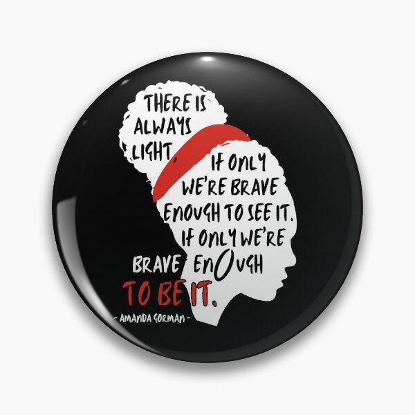 Item preview, Amanda Gorman Inauguration Poem Quote. There is Always Light designed and sold by ReichBourne.