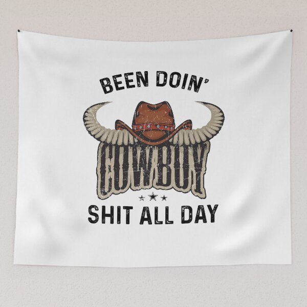 Item preview, Been Doin Cowboy Shtt All Day - Funny Best Gift Idea Cowboy Cowgirl Western designed and sold by NDTStore.