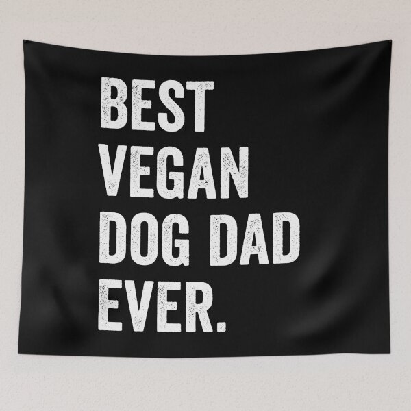 Artikelvorschau, best vegan dog dad ever entworfen und verkauft von noahs-shop.