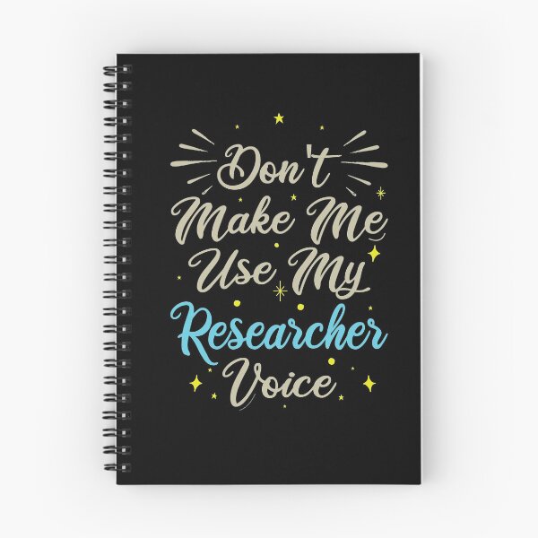Item preview, Don't Make Me Use My Researcher Voice, Cute Funny Gift Idea For Researchers designed and sold by awesomedraw.