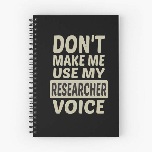 Item preview, Don't Make Me Use My Researcher Voice, Cute Funny Gift Idea For Researchers designed and sold by awesomedraw.
