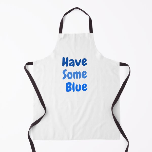 Item preview, Have some blue designed and sold by simplysharon.
