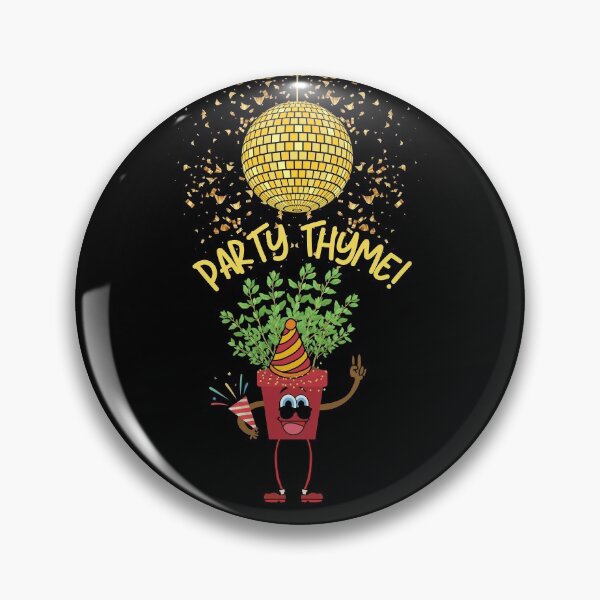 Item preview, Party Thyme designed and sold by VBeesTees.
