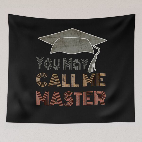 Item preview, You May Call Me Master 2021 Graduation Gift For Him Or Her designed and sold by SereneSouls.