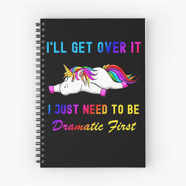 Item preview, Unicorn Lazy Sleepy I'll Get Over It Dramatic First designed and sold by fourstripes.