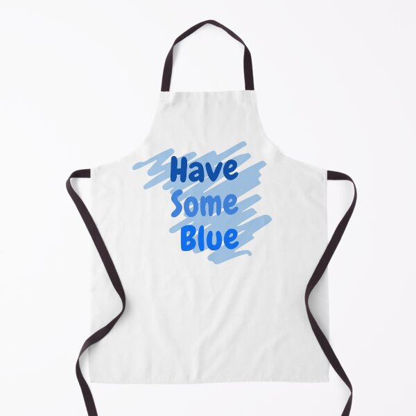 Item preview, Have some blue designed and sold by simplysharon.