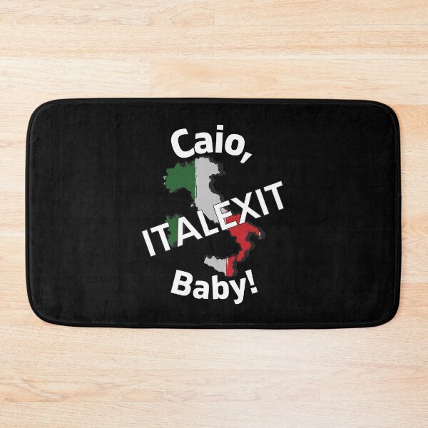 Item preview, Italexit Italy Exit Caio Baby designed and sold by Designs24U.