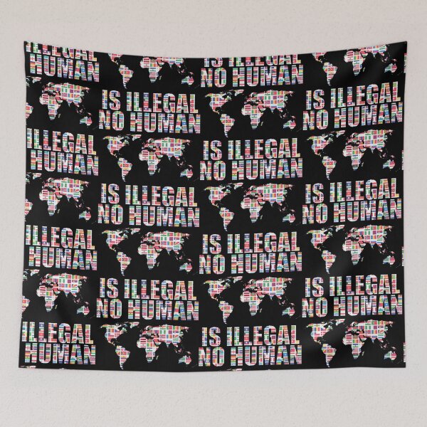 Item preview, 65 MCMLXV No Human Is Illegal World Flags  designed and sold by 65 MCMLXV.