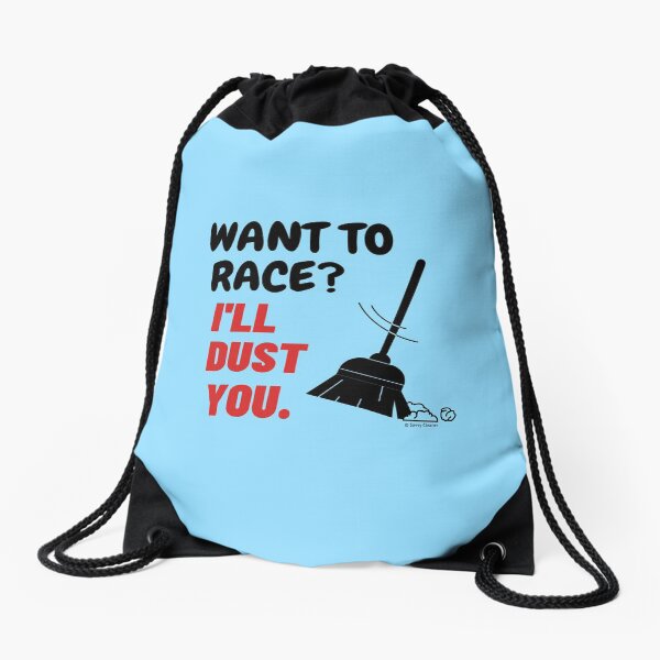 Item preview, Want To Race I'll Dust You Funny Broom Housekeeping Humor designed and sold by SavvyCleaner.