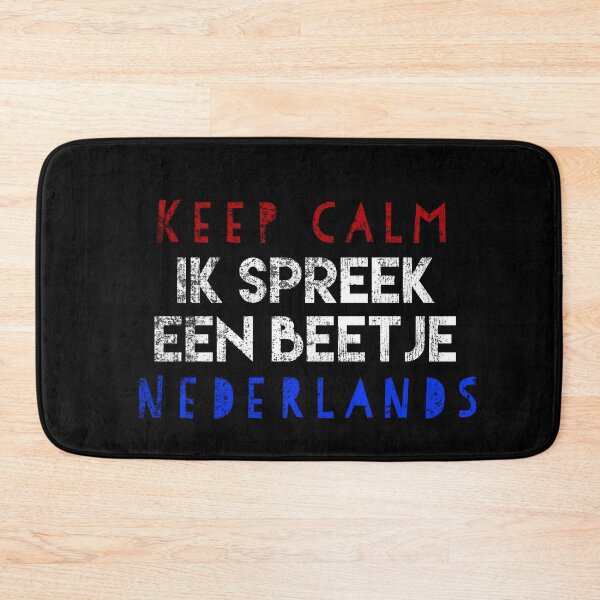 Item preview, Dutch Keep CALM - Ik SPREEK een beetje Nederlands designed and sold by missmarylin.