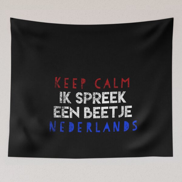 Item preview, Dutch Keep CALM - Ik SPREEK een beetje Nederlands designed and sold by missmarylin.
