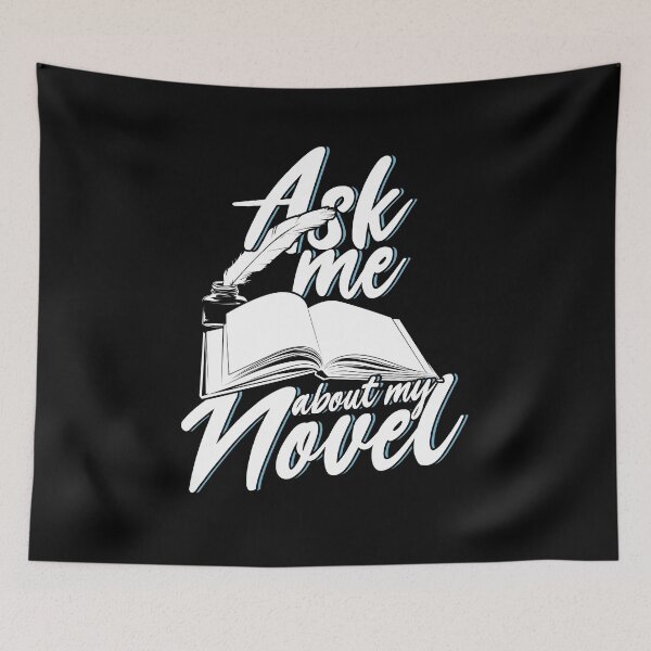 Item preview, Ask Me About My Novel Novelist Book Author Gift designed and sold by Marcid95.