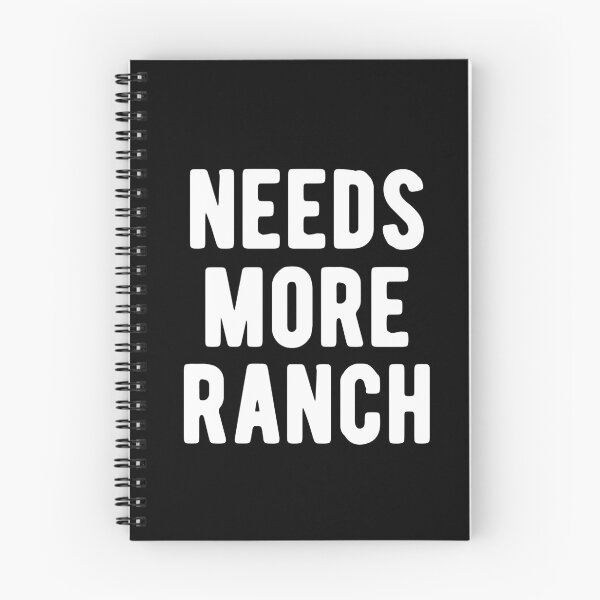 Item preview, Needs More Ranch designed and sold by Vanover Designs.