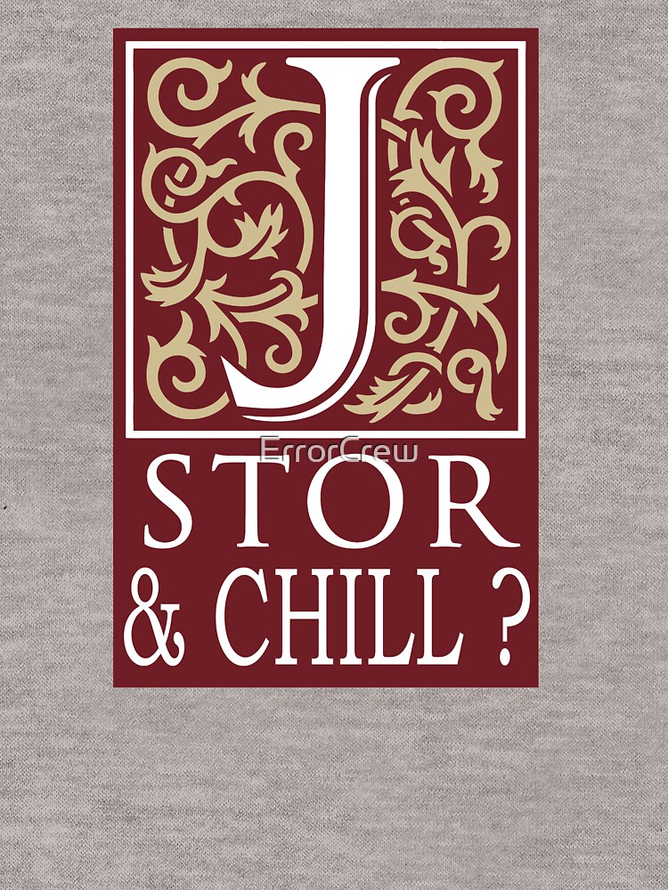 Thumbnail 7 von 7, Essential T-Shirt, JSTOR UND CHILL? designt und verkauft von ErrorCrew.