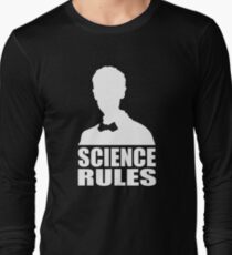 Science Rules Long Sleeve T-Shirt