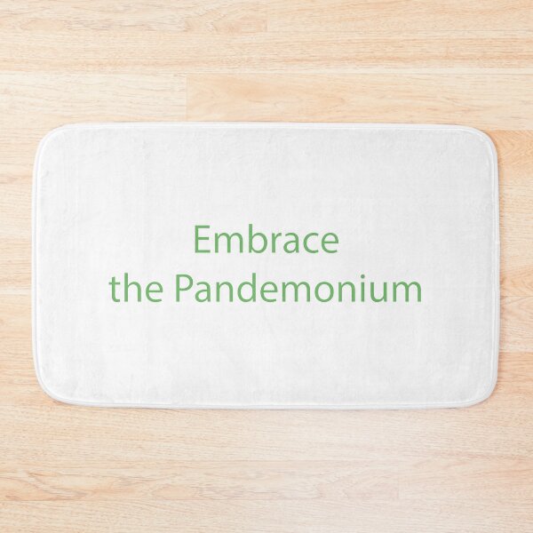 Item preview, Embrace the Pandemonium designed and sold by AnnbleBee.