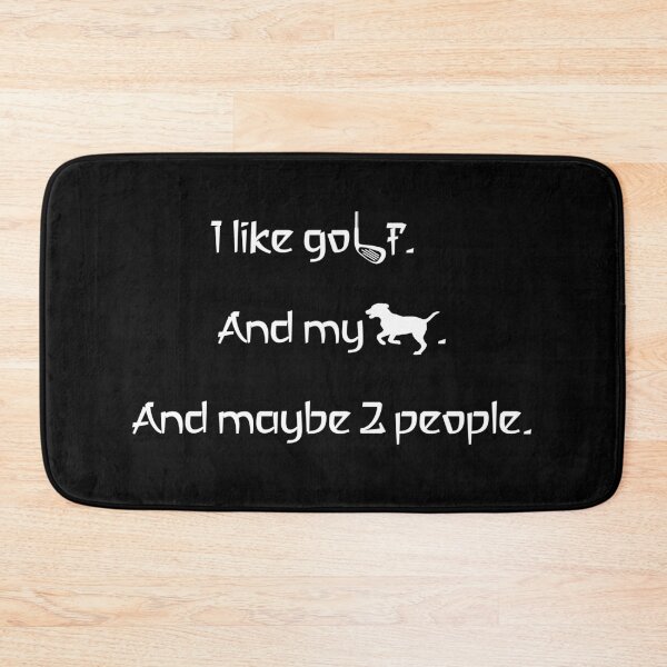 Item preview, I love golf, my dog and 2 people. designed and sold by 2Girls1Shirt.