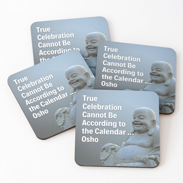 Item preview, Osho Quote - True Celebration... designed and sold by RetComly.