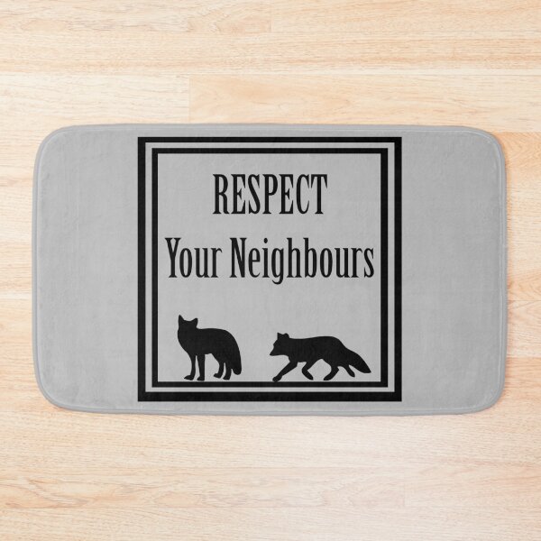 Item preview, Respect Your Neighbours designed and sold by Mrspink16.