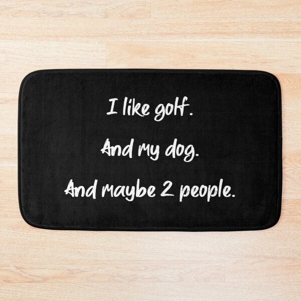Item preview, I like golf, my dog and 2 people - II designed and sold by 2Girls1Shirt.