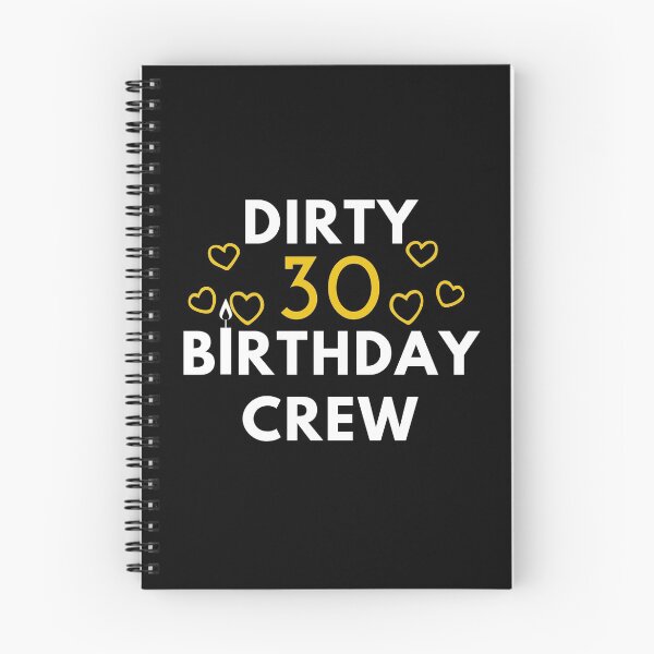 Item preview, Dirty 30 Birthday Crew Funny 30th Birthday Party Present Gifts designed and sold by RACH STORE.