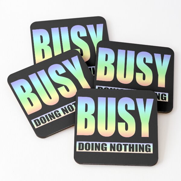 Item preview, Busy Doing Nothing Tshirt designed and sold by SaliDesigner.