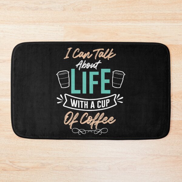 Item preview, I Can Talk About Life With A Cup Of Coffee-Coffee puns  designed and sold by shivani21061993.