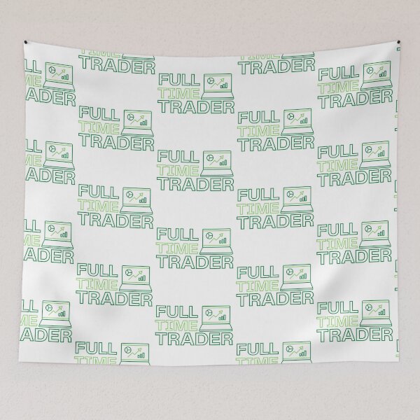 Item preview, Full Time Trader Design 11 designed and sold by SweetAndSpice.