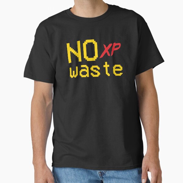 No XP Waste - Runescape Classic T-Shirt