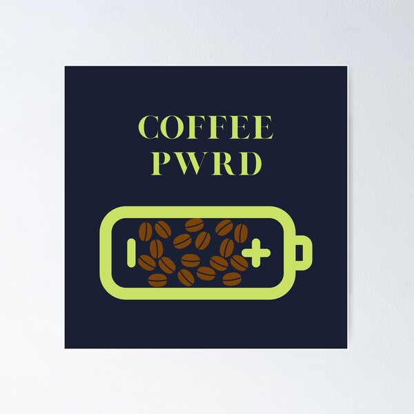 Item preview, Coffeee PWRD - for all the coffee lovers. designed and sold by Tee-S-Lab.