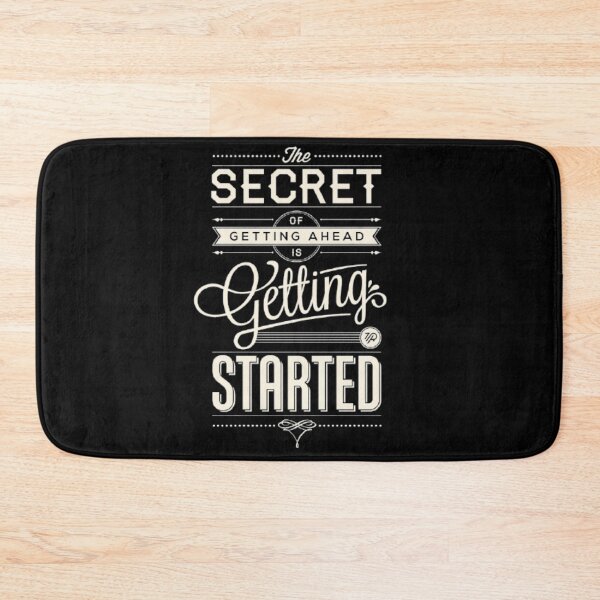 Item preview, The secret of getting ahead is getting started designed and sold by Jesar.