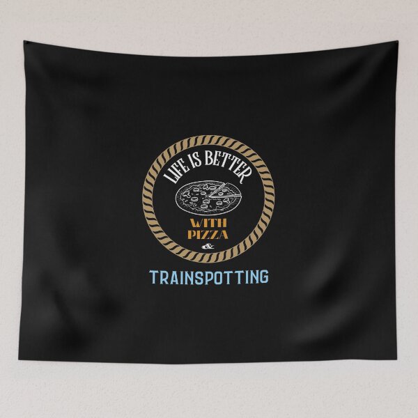 Item preview, Life is Better With Pizza And  Trainspotting designed and sold by gogotrendystore.