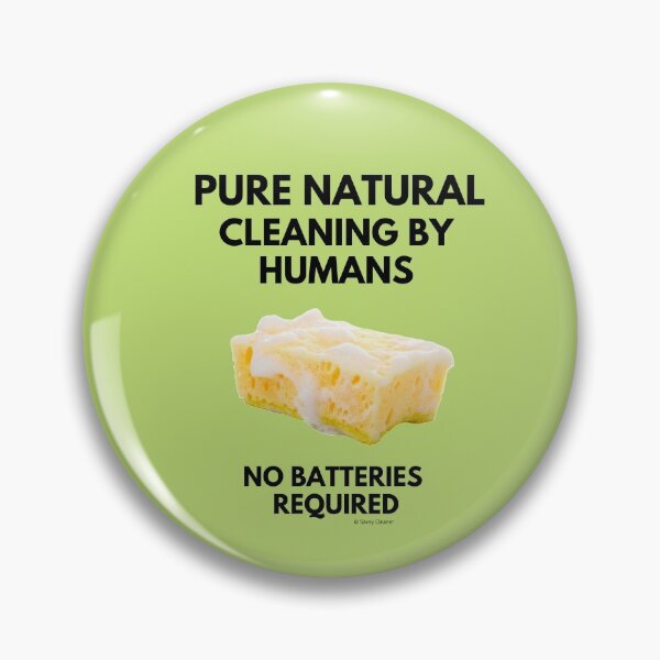 Item preview, Cleaning By Humans No Batteries Required Funny Housekeeping Lady Gifts designed and sold by SavvyCleaner.