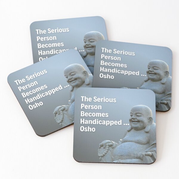 Item preview, Osho Quote - The Serious Person Becomes Handicapped... designed and sold by RetComly.