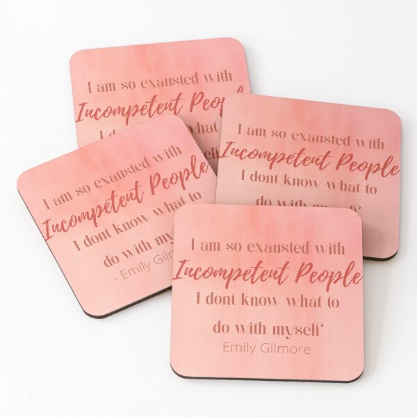 Item preview, I Am So Exhausted With Incompetent People I Don't Know What To Do with Myself designed and sold by VBQueen.