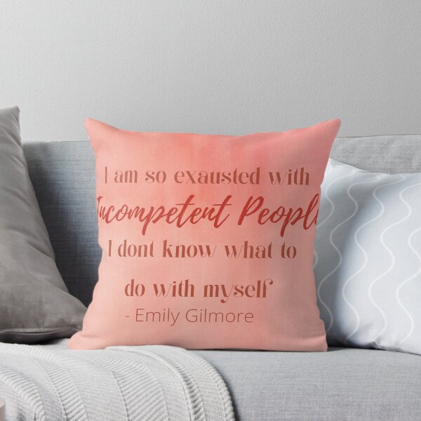 Item preview, I Am So Exhausted With Incompetent People I Don't Know What To Do with Myself designed and sold by VBQueen.