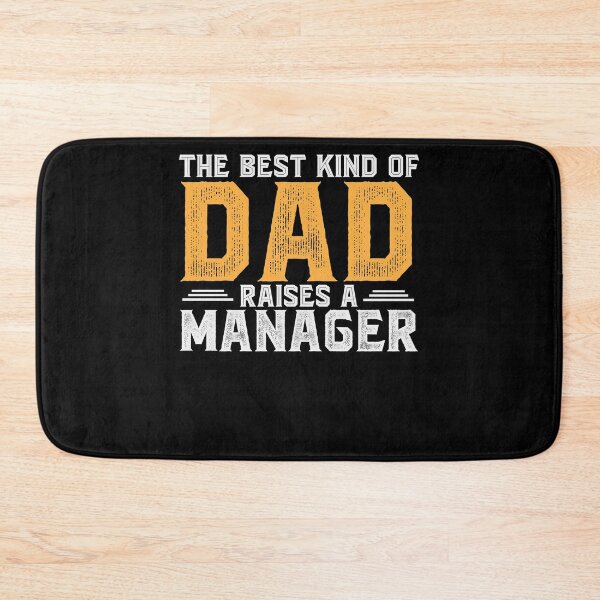 Item preview, The Best Kind of DAD Raises a Manager designed and sold by abcxyzsma.