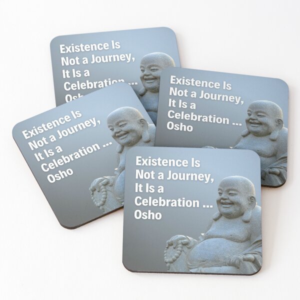 Item preview, Osho Quote - Existence Is Not a Journey, It Is a Celebration... designed and sold by RetComly.