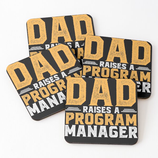Item preview, The Best Kind of DAD Raises a Program Manager designed and sold by abcxyzsma.