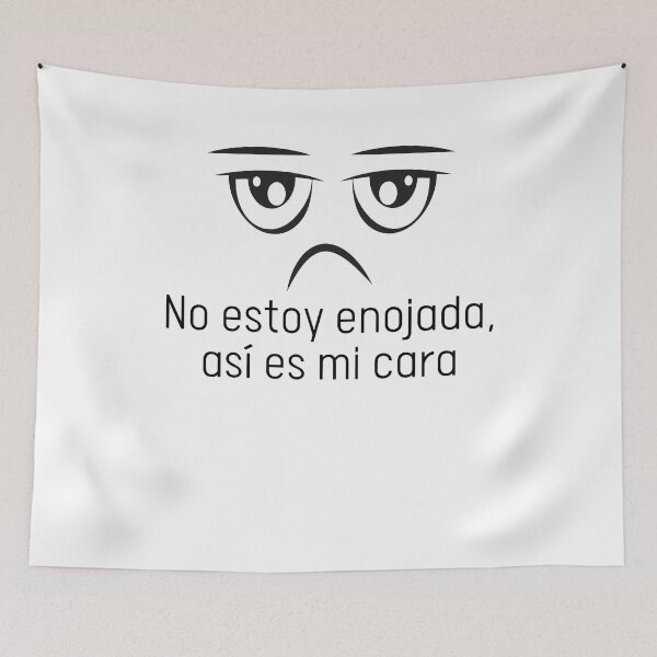 Item preview, No Estoy Enojada, Asi Es Mi Cara designed and sold by Designs-DA.